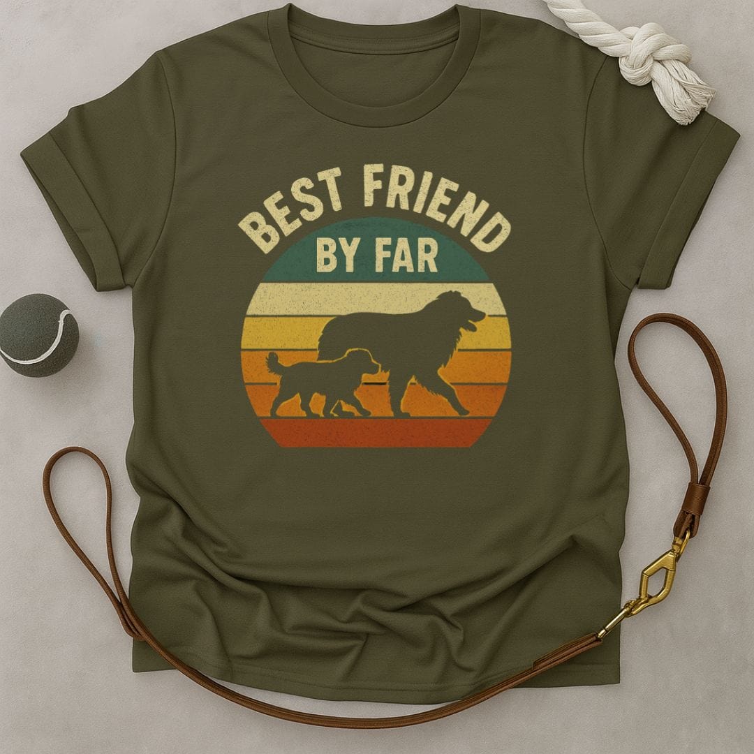 Best Friend by Far T-Shirt