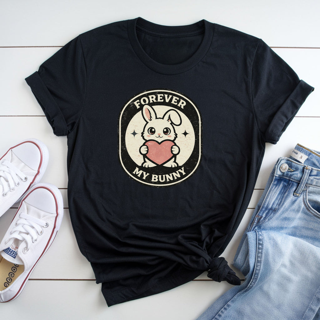 Forever My Bunny T-Shirt