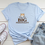 Big Personality T-Shirt