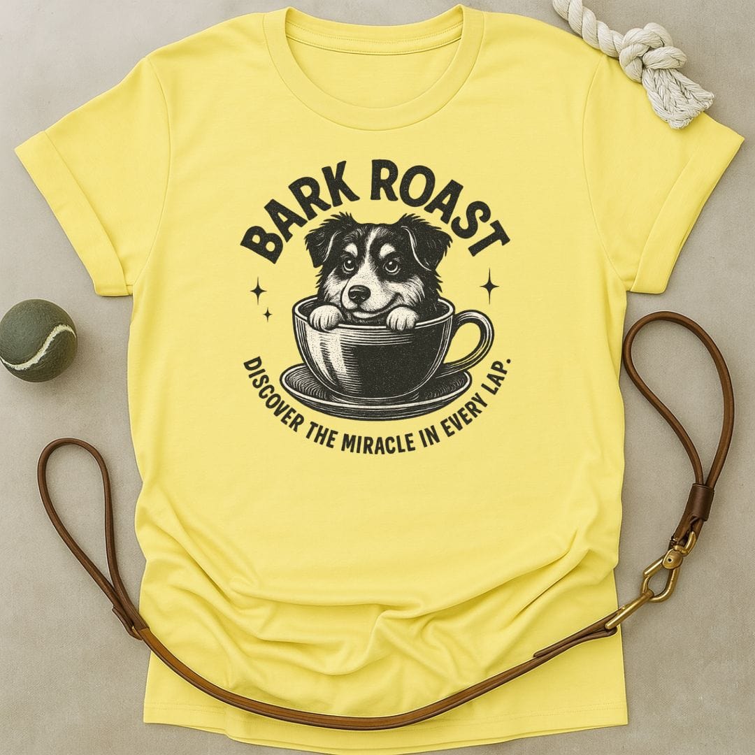 Bark Roast T-Shirt