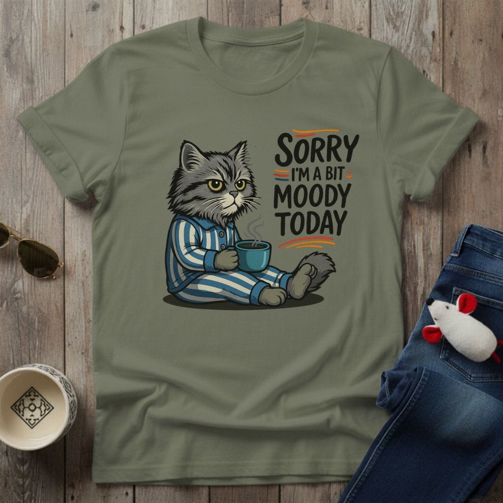 Moody Today T-Shirt
