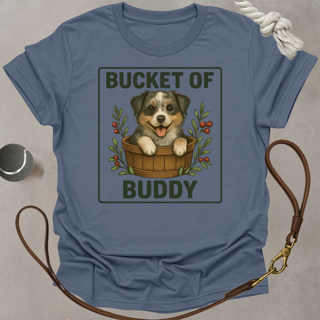Bucket of Buddy T-Shirt