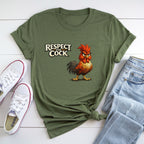 Respect The Cock T-Shirt
