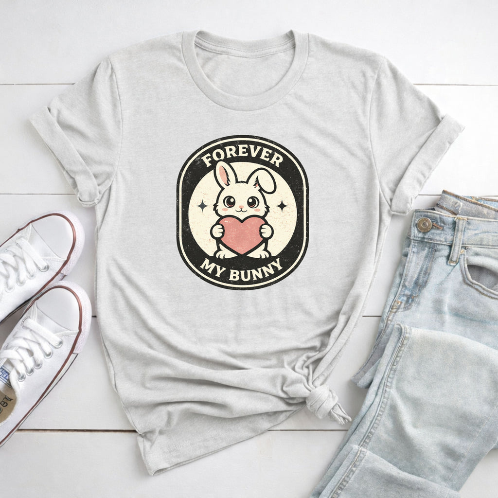 Forever My Bunny T-Shirt