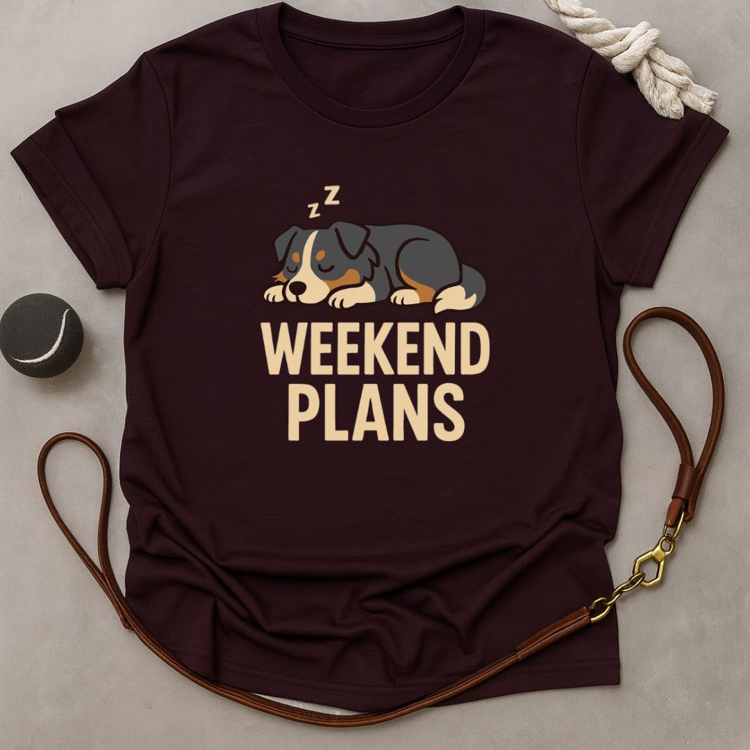 Weekend Plans T-Shirt