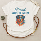 Proud Aussie Mom T-Shirt