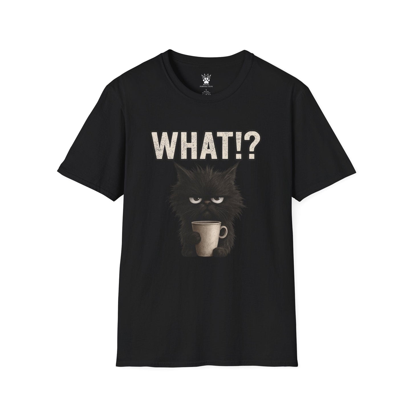 What!? T-Shirt